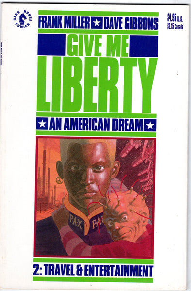 Give Me Liberty An American Dream #2 VF
