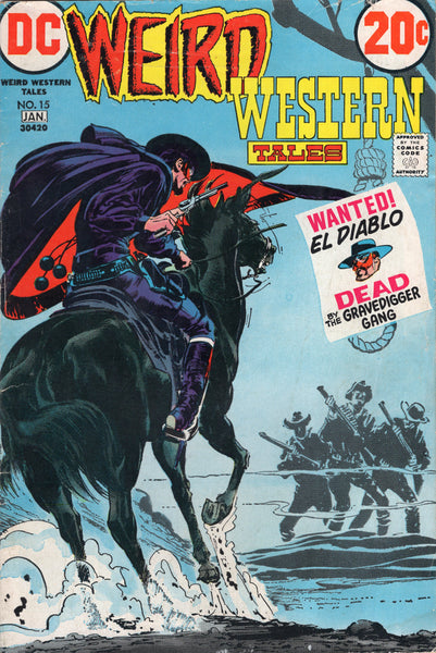 Weird Western Tales #15 El Diablo Jonah Hex Neal Adams! Bronze Age Western VG