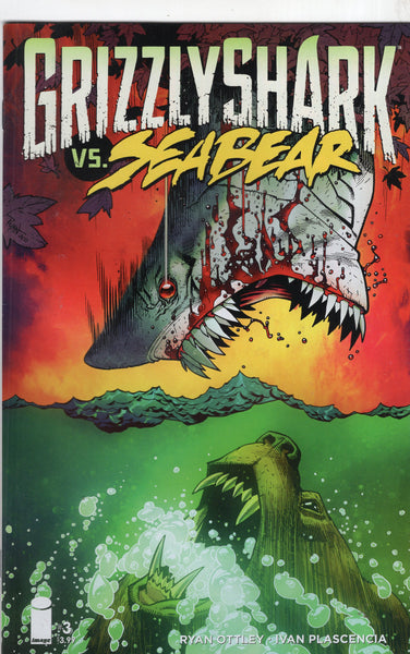 Grizzly Shark #3 vs Seabear! HTF Indy Ottley Plascencia VF