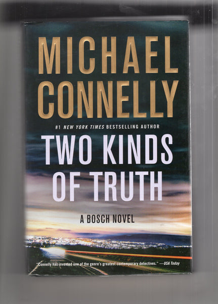 Michael Connelly Two Kinds Of Truth First Edition Hardcover w/ Dustjacket FN