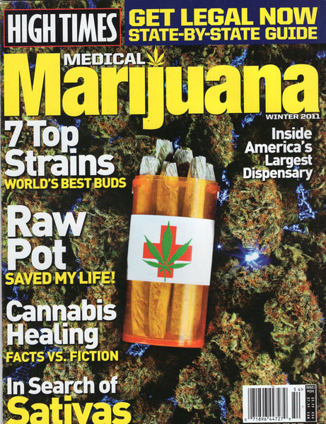 High Times Medical Marijuana News And Reviews #4 Winter 2011 FN