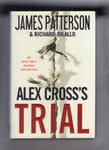 James Patterson & Richard Dilallo "Alex Cross's Trial" Hardcover W/ DJ First Edition 2009 VG