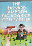 Harvard Lampoon Big Book Of College Life Oversized Softcover First Edition FN