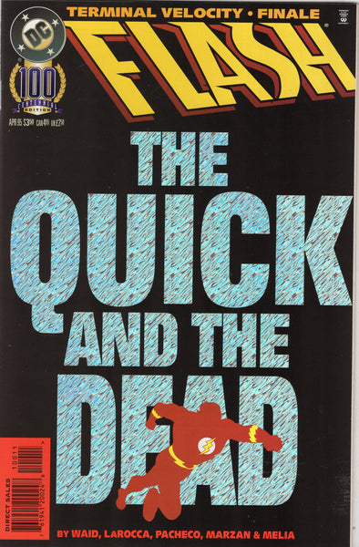 Flash #100 The Quick and the Dead VFNM