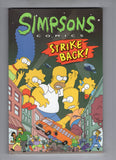 Simpsons Comics Strike Back! Trade Paperback First Edition Bongo Entertainment VFNM