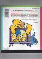 The Simpsons Beyond Forever! A Complete Guide To Our Favorite Family... First Edition VF