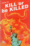 Kill or Be Killed #10 NM-