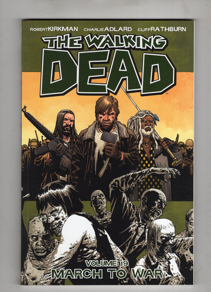 Walking Dead #19 First Print Trade Paperback "March To War" Mature Readers VFNM
