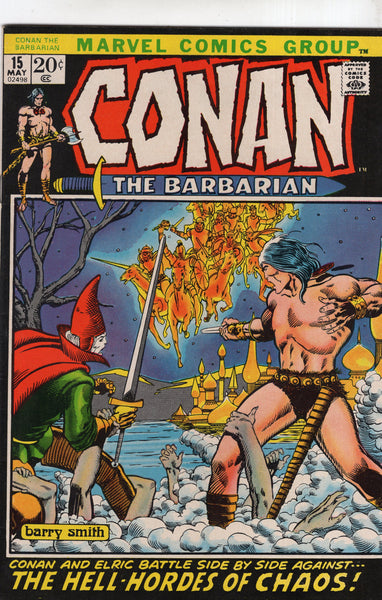 Conan The Barbarian #15 Elric And The Hell-Hordes Of Chaos! Bronze Age Barry Smith Classic! FVF