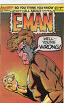 E-Man #6 First Comics "Well - You're Wrong!" HTF Indy FN