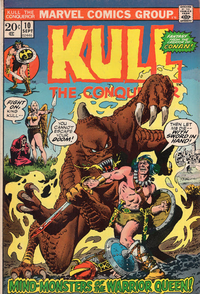 Kull The Conqueror #10 "Mind-Monsters Of The Warrior Queen!" (that can't be good) Bronze Age Sword & Sorcery FN