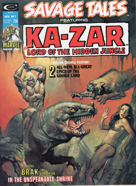 Savage Tales #7 Featuring Ka-Zar & Brak Bronze Age Sword & Sorcery FVF