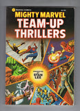 Mighty Marvel Team-Up Thrillers Trade Paperback First Print 1983 HTF FN