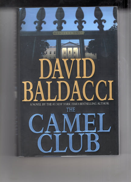 David Baldacci The Camel Club First Printing Hardcover w/ DJ 2005 FN