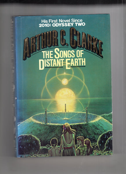 Arthur C. Clarke The Songs Of Distant Earth Hardcover w/ DJ First Edition FN