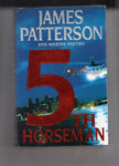 James Patterson And Maxine Paetro "The 5th Horseman" First Edition Hardcover w/ Dustjacket VG