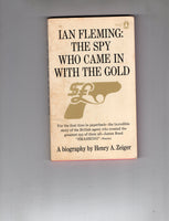 Ian Fleming: The Spy Who Came In With The Gold! First Print Paperback Popular Library FN