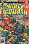 Black Goliath #3 "Here's Where Vulcan Cuts You Down!? Bronze Age Action VG