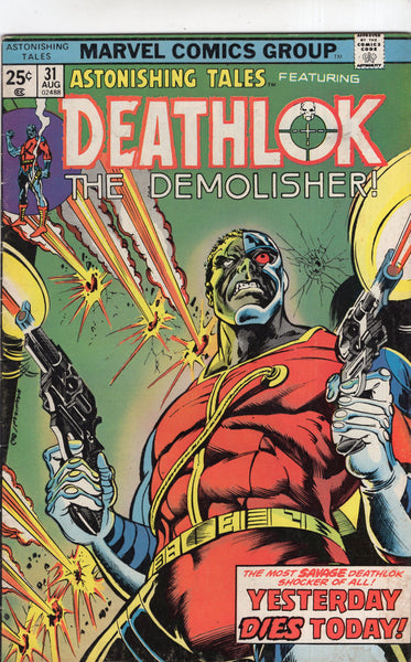Astonishing Tales #31 Deathlok The Demolisher! Wrightson Art Bronze Age Classic VGFN