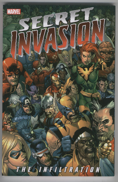 Secret Invasion: The Infiltration Trade Paperback First Print VF