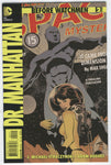 Before Watchmen: Dr. Manhattan #2 Adam Hughes VFNM