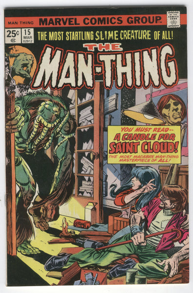 Man-Thing #15 Saint Cloud Bronze Age Horror Classic FN