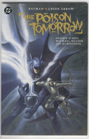 Batman & Green Arrow The Poison Tomorrow Graphic Novel NM-