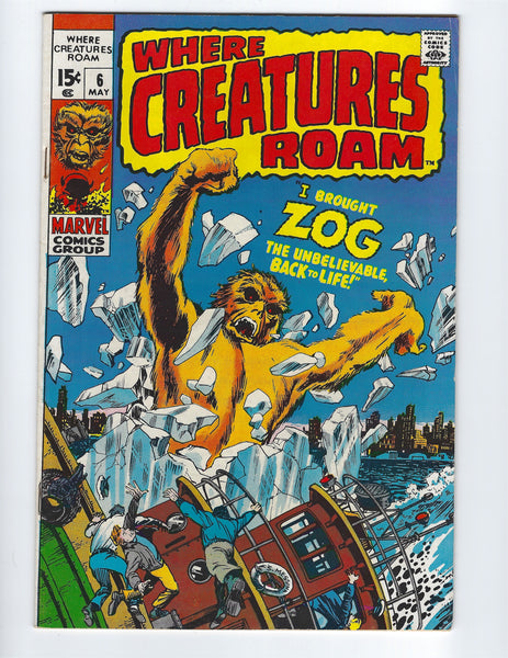 Where Creatures Roam #6 Zog The Unbelievable! Bronze Age Horror Classic FN