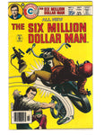 Six Million Dollar Man #5 HTF Bronze Age Charlton FN