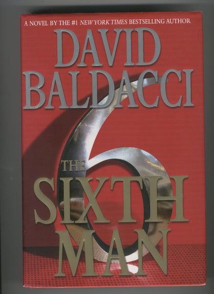 David Baldacci The Sixth Man Hardcover w/ DJ First Edition VFNM
