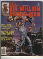 Six Million Dollar Man Magazine #6 Neal Adams Bronze Age Classic FN