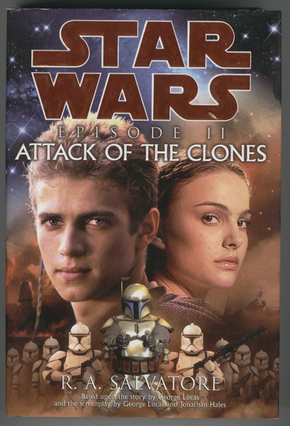 Star Wars Episode II Atack Of The Clones R. A. Salvatore Hardcover w/ DJ First Edition VF