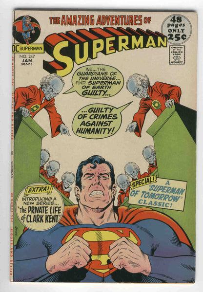 Superman #247 Guilty Of Crimes Against Humanity Bronze Age Key VF