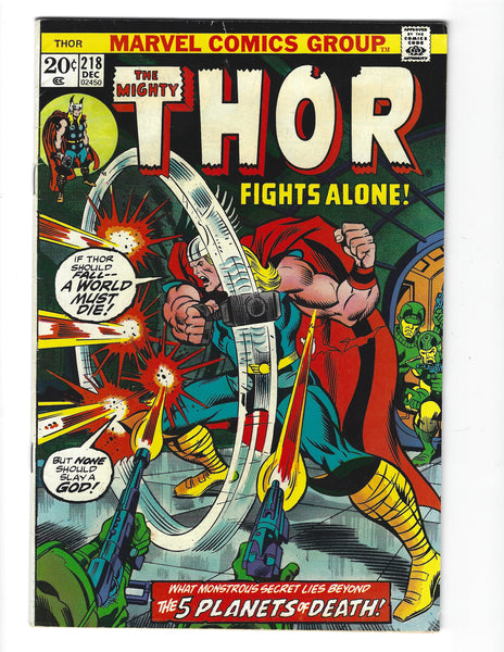 Thor #218 The 5 Planets Of Death! Bronze Age FN