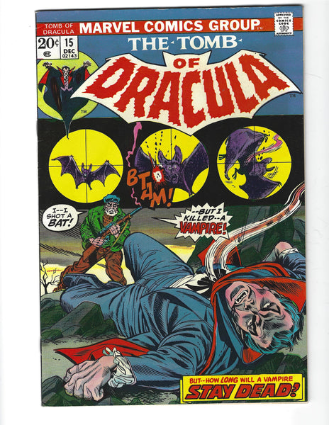 Tomb Of Dracula #15 I Killed A Vampire! Bronze Age Horror Classic!! VGFN