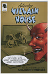 Astounding Villain House Shannon Wheeler Dark Horse VF