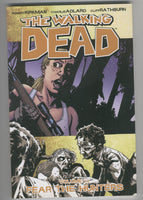The Walking Dead Trade Paperback Vol. 11 Fear the Hunters First Printing VFNM