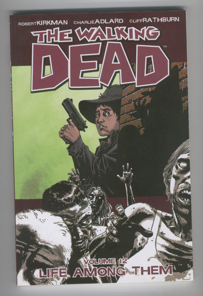 The Walking Dead Trade Paperback Vol. 12 Life Among Them Second Printing VFNM