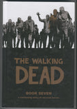 Walking Dead Book 7 Trade Hardcover Kirkman Adlard First Print Mature Readers VF
