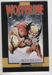 Wolverine Bloodlust Graphic Novel VF