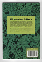 Wolverine Battles The Incredible Hulk TPB First Print (Reprints 180& 181) VFNM